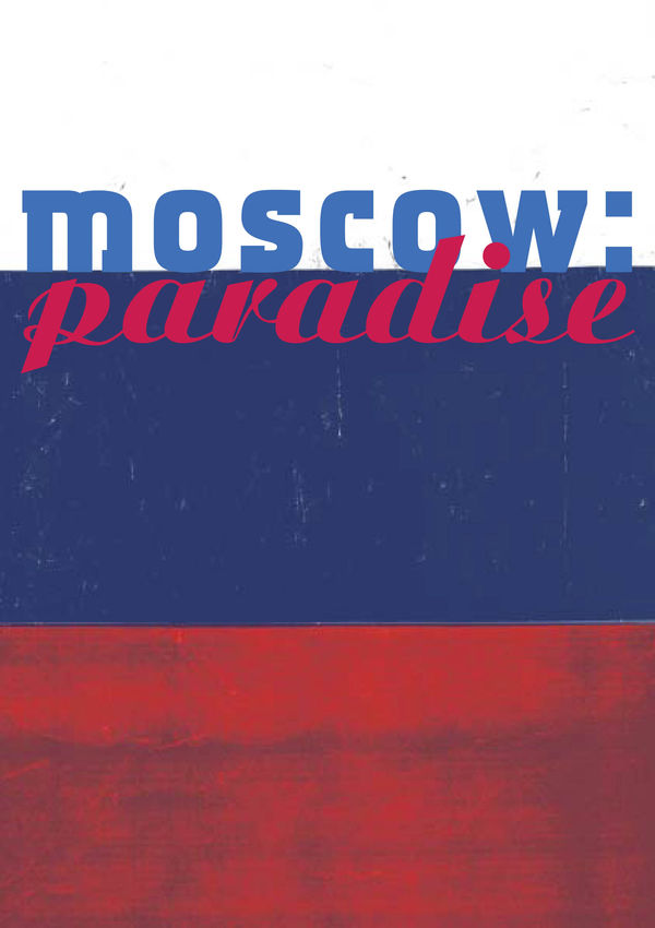 Moscow: Paradise 2002
